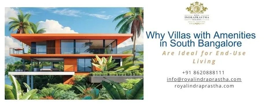 Villas with amenities in south bangalore